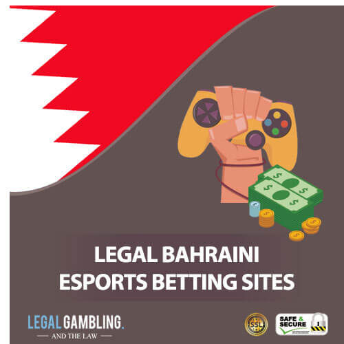 Legal Bahrain Online eSports Betting Sites