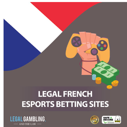 Legal French Online eSports Betting Sites