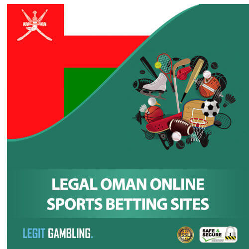 Legal Oman Online Sports Betting Sites