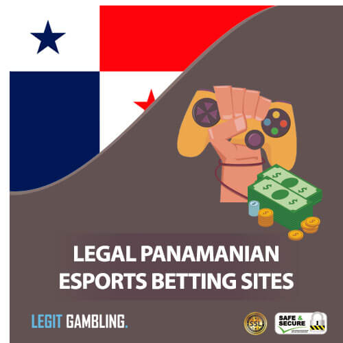 Legal Panamanian Online eSports Betting Sites