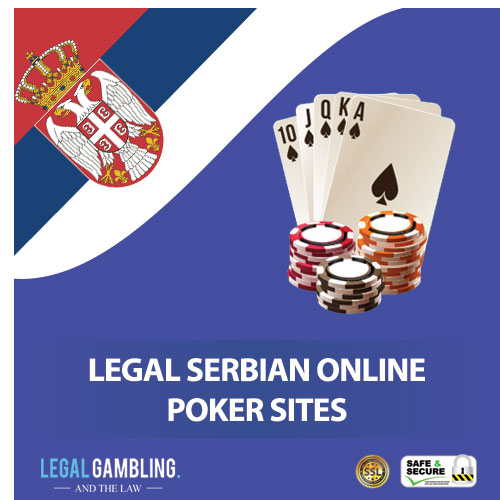 Legal Serbian Online Poker Sites