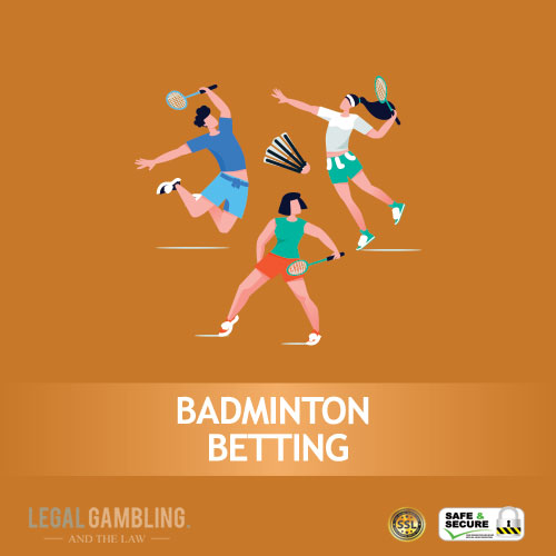 Legal Badminton Betting