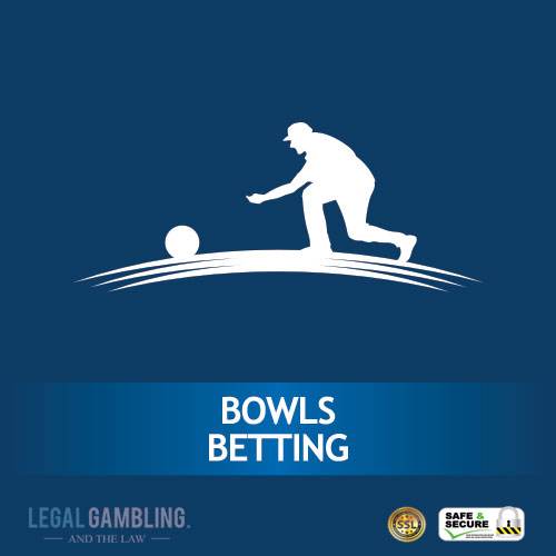 Legal Bowls Betting
