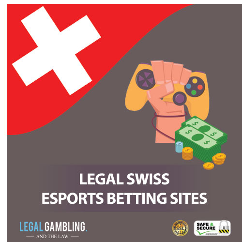 Legal Swiss Online eSports Betting Sites