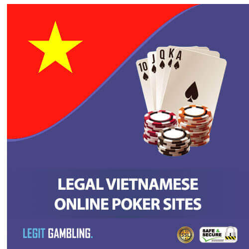Legal Vietnamese Online Poker Sites