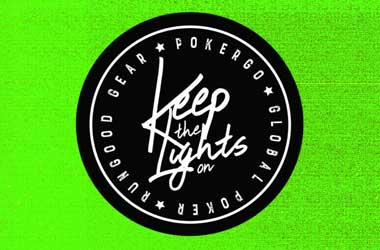 ‘Keep The Lights’ On Initiative To Help The Poker Media Is Launched