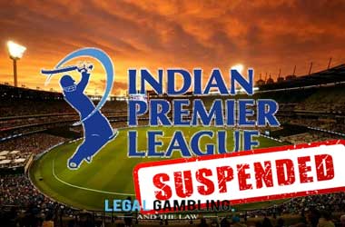 Indian Premier League Suspended