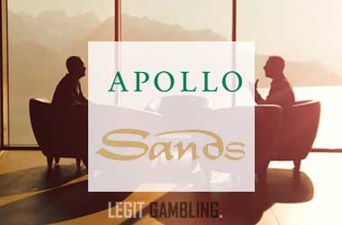 Apollo Global Management Inc. in talks to acquire Las Vegas Sand Corporation