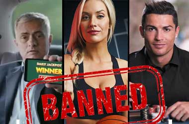 Gambling Adverts featuring Celebrities Banned